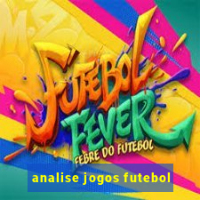 analise jogos futebol